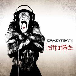 Crazy Town : Lemonface